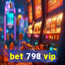 bet 798 vip